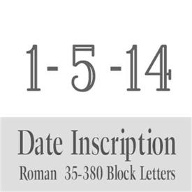 -:35-380 Block Date engraved Boys in Double Line Block Letters Roman Font                                                                   