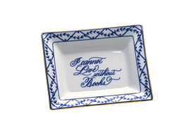 -#2 'I CANNOT LIVE WITHOUT BOOKS' TRAY. 5.75"                                                                                               
