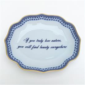 -,'IF YOU TRULY LOVE NATURE, YOU WILL FIND BEAUTY EVERYWHERE.' RING TRAY. 5.2" LONG, 4.4" WIDE                                              