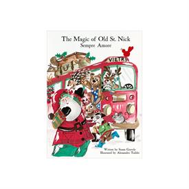 -'THE MAGIC OF OLD ST. NICK: SEMPRE AMORE' CHILDREN'S BOOK. 12PP.                                                                           